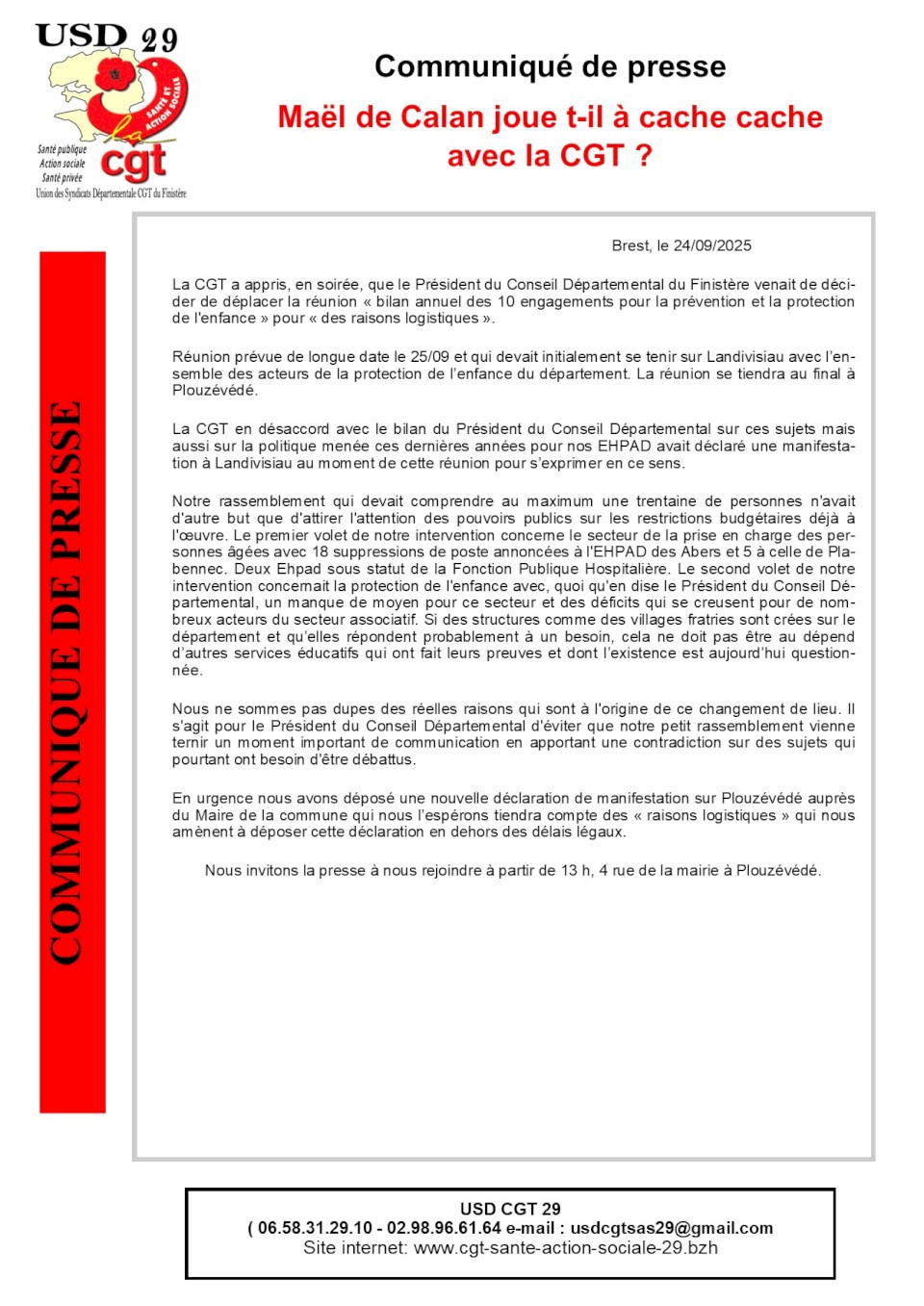 Maël de Calan joue t-il à cache cache avec la CGT ?